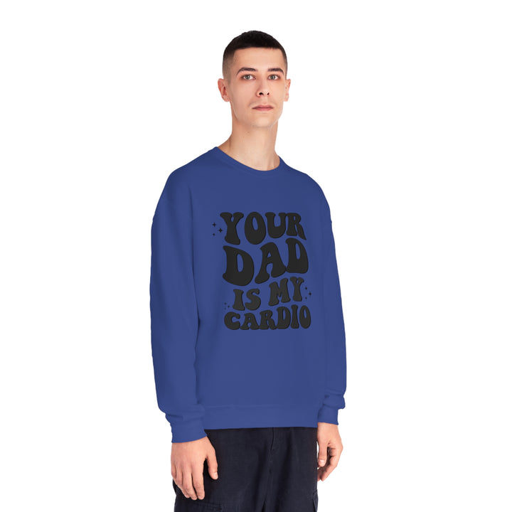 Your Dad Crewneck Sweatshirt