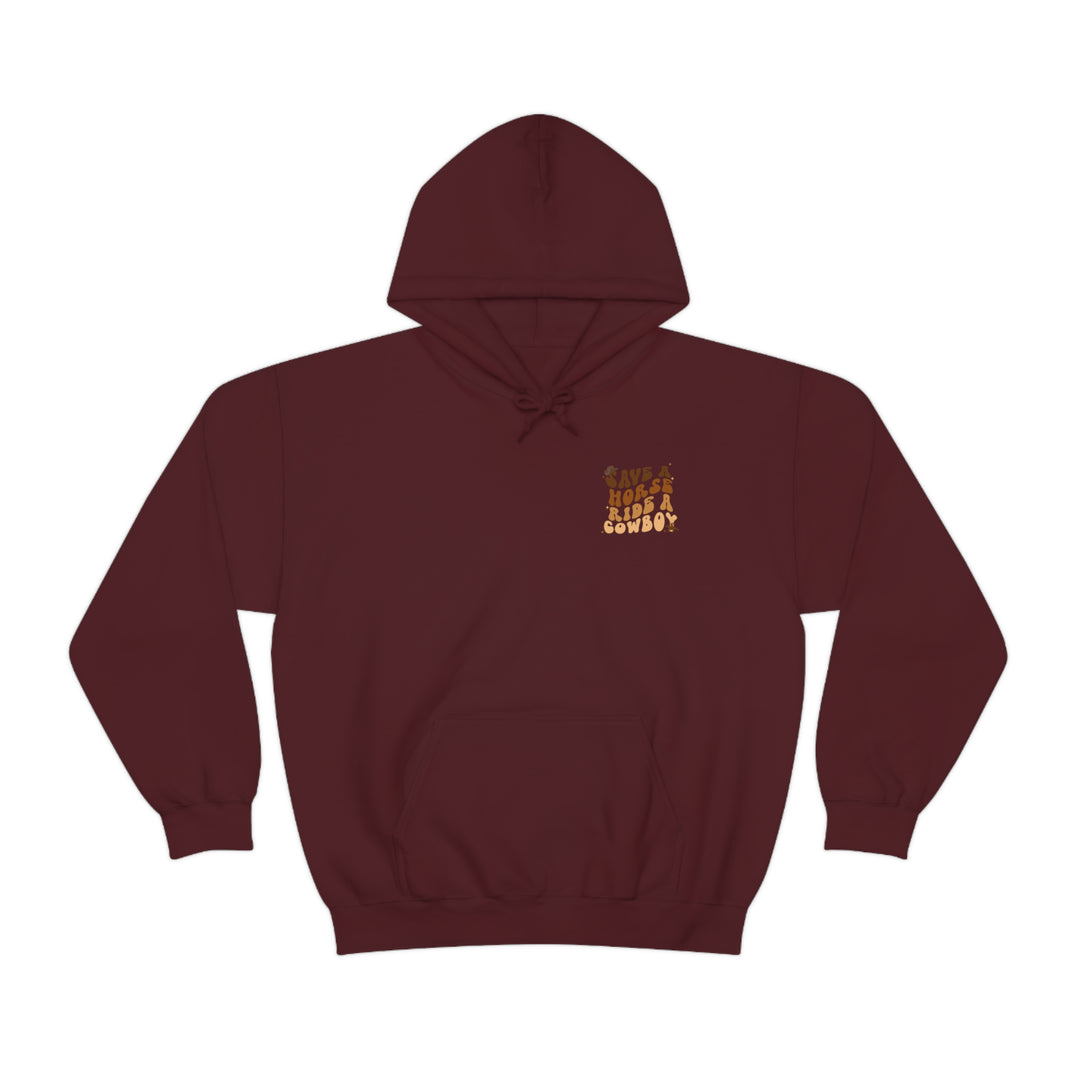 Ride a Cowboy Hooded Sweatshirt