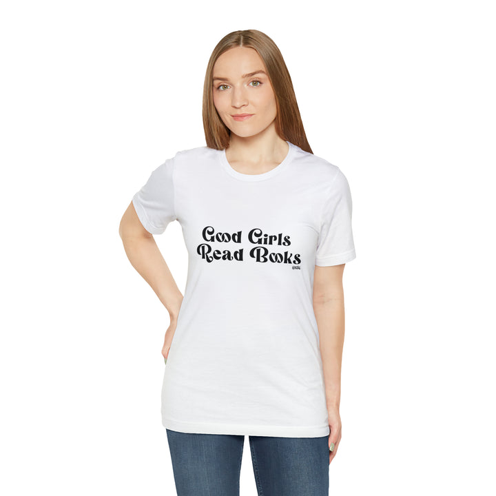 Good Girls Read Books Tee