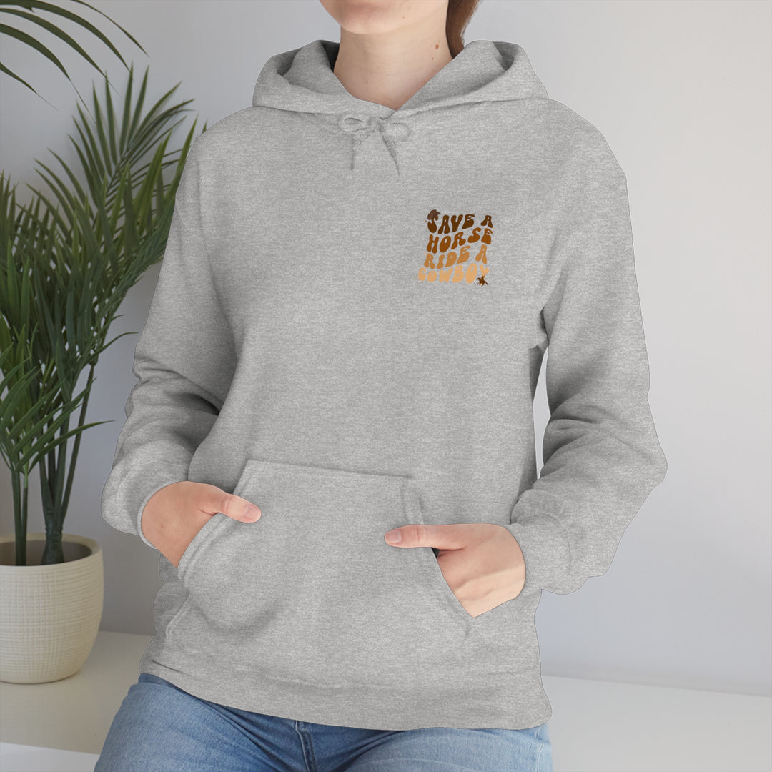 Ride a Cowboy Hooded Sweatshirt