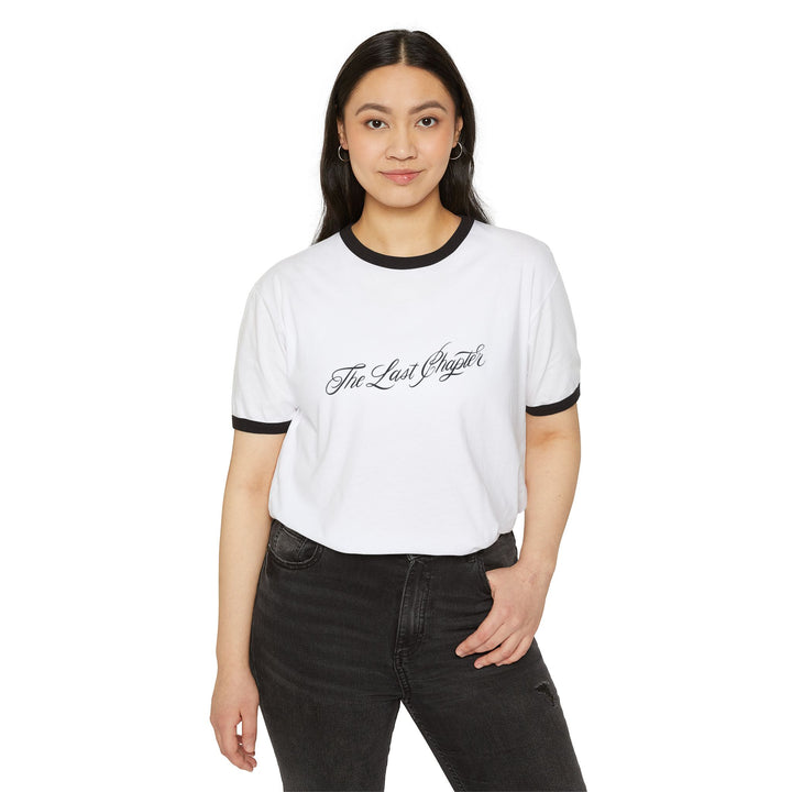 The Last Chapter Ringer T-Shirt