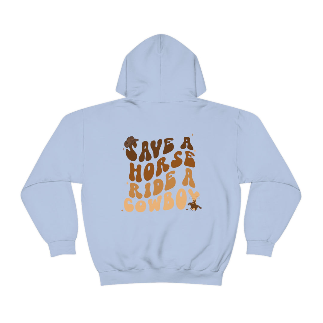 Ride a Cowboy Hooded Sweatshirt