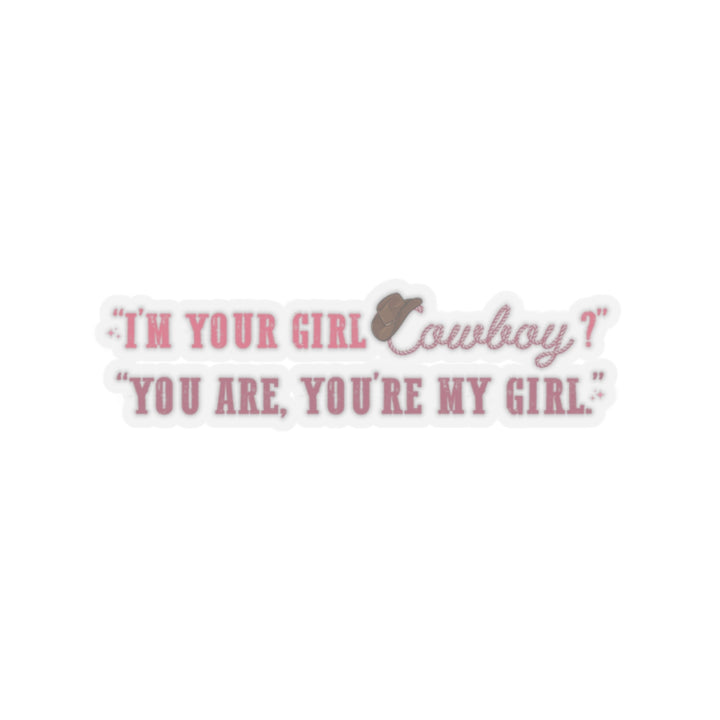 I'm your girl sticker