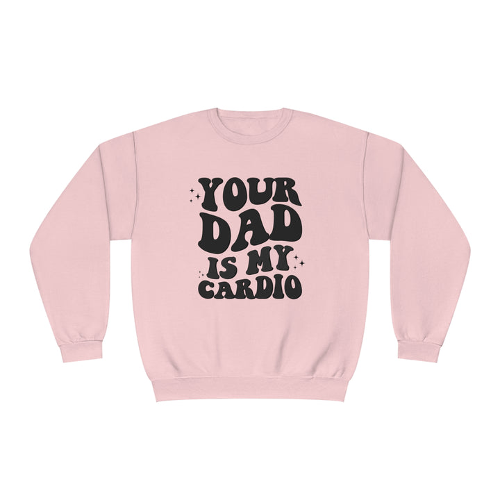 Your Dad Crewneck Sweatshirt