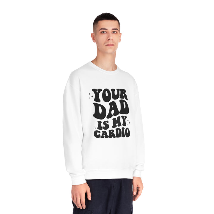 Your Dad Crewneck Sweatshirt