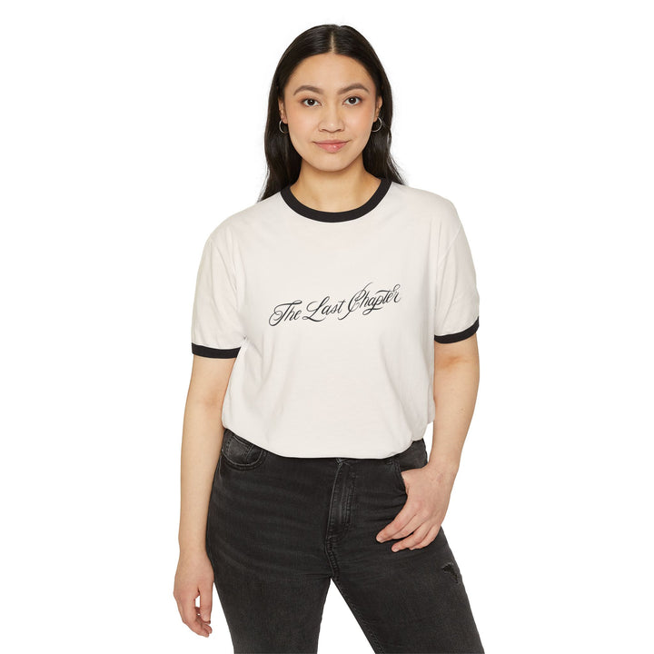 The Last Chapter Ringer T-Shirt