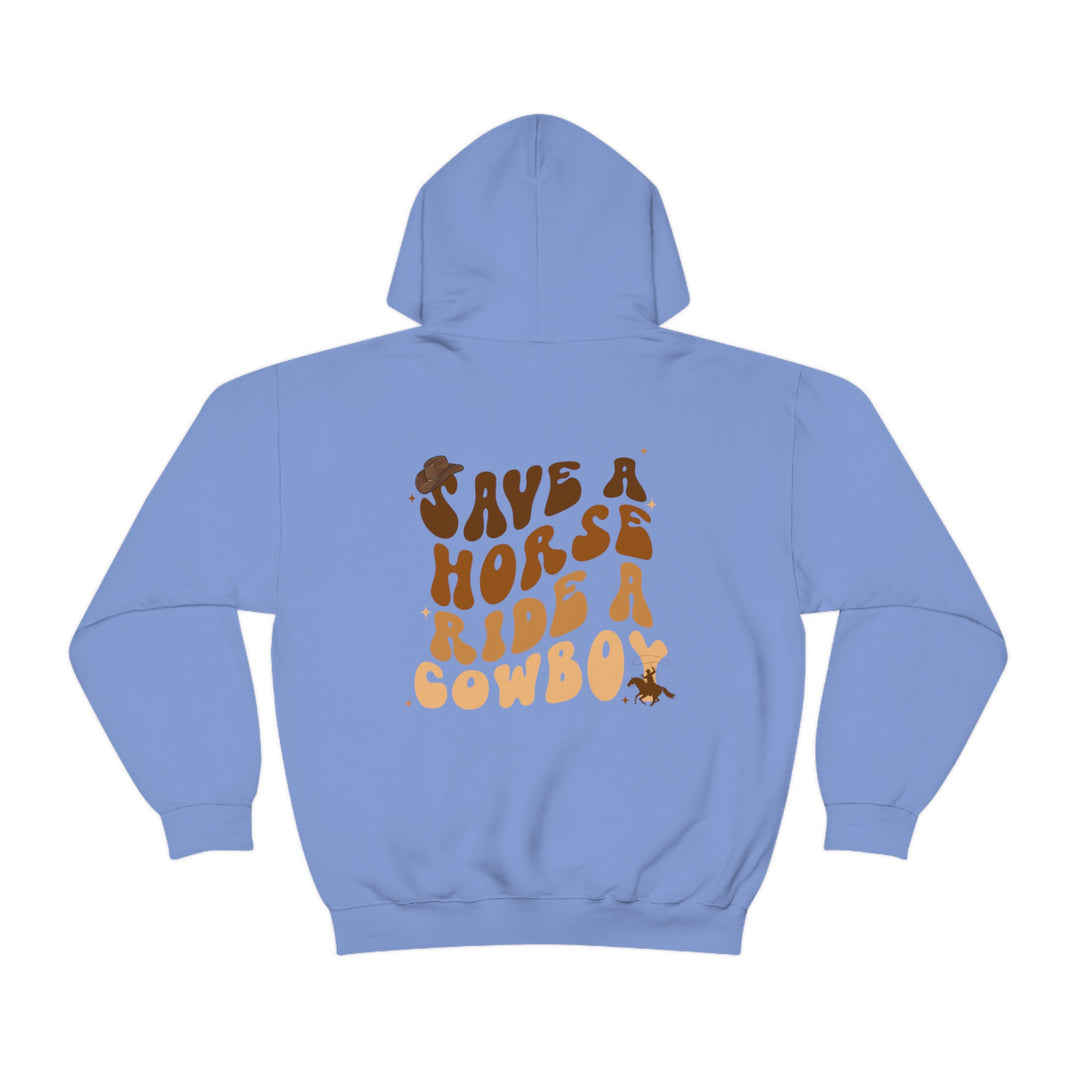 Ride a Cowboy Hooded Sweatshirt