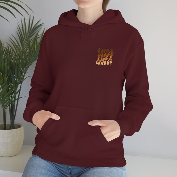 Ride a Cowboy Hooded Sweatshirt