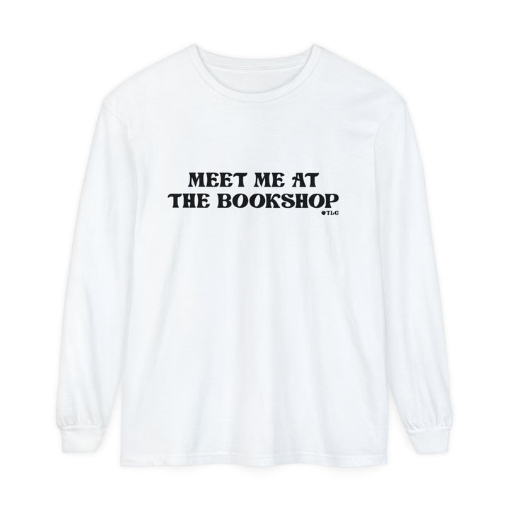 Meet me at the bookshop Long Sleeve T-Shirt