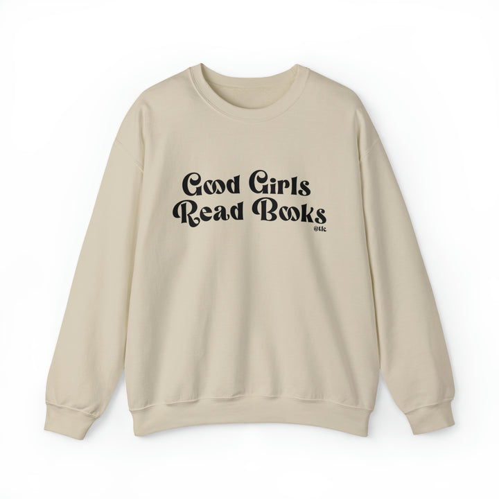 Good Girls Read Books  Crewneck