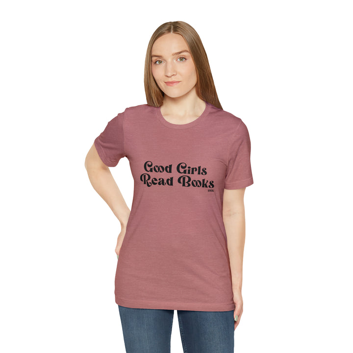 Good Girls Read Books Tee