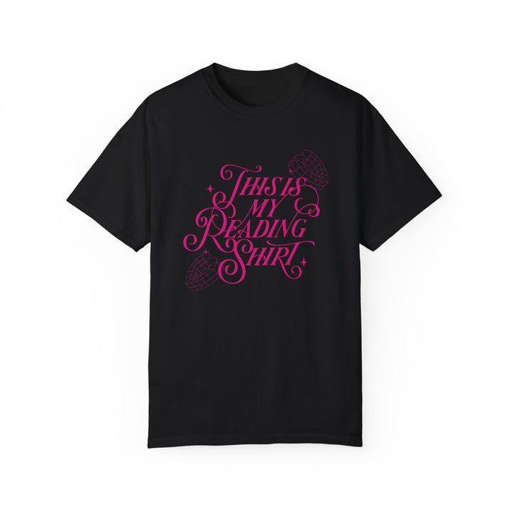 This is my Reading Shirt - The Champagne Problems Collection