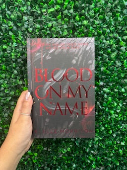 Blood on my name