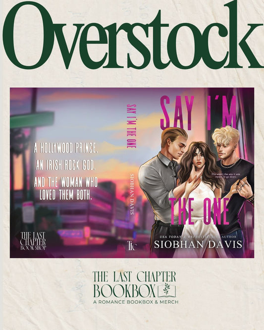 Overstock: Say I'm The One- Siobhan Davis