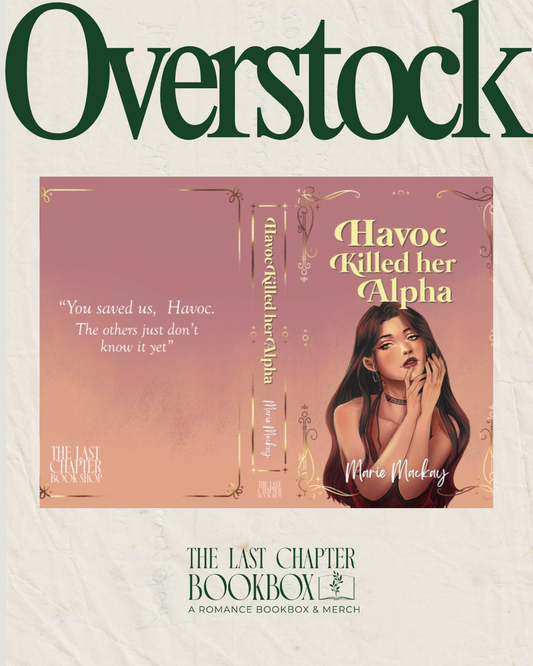 Overstock: Havoc Killed Her Alpha- Marie Mackay